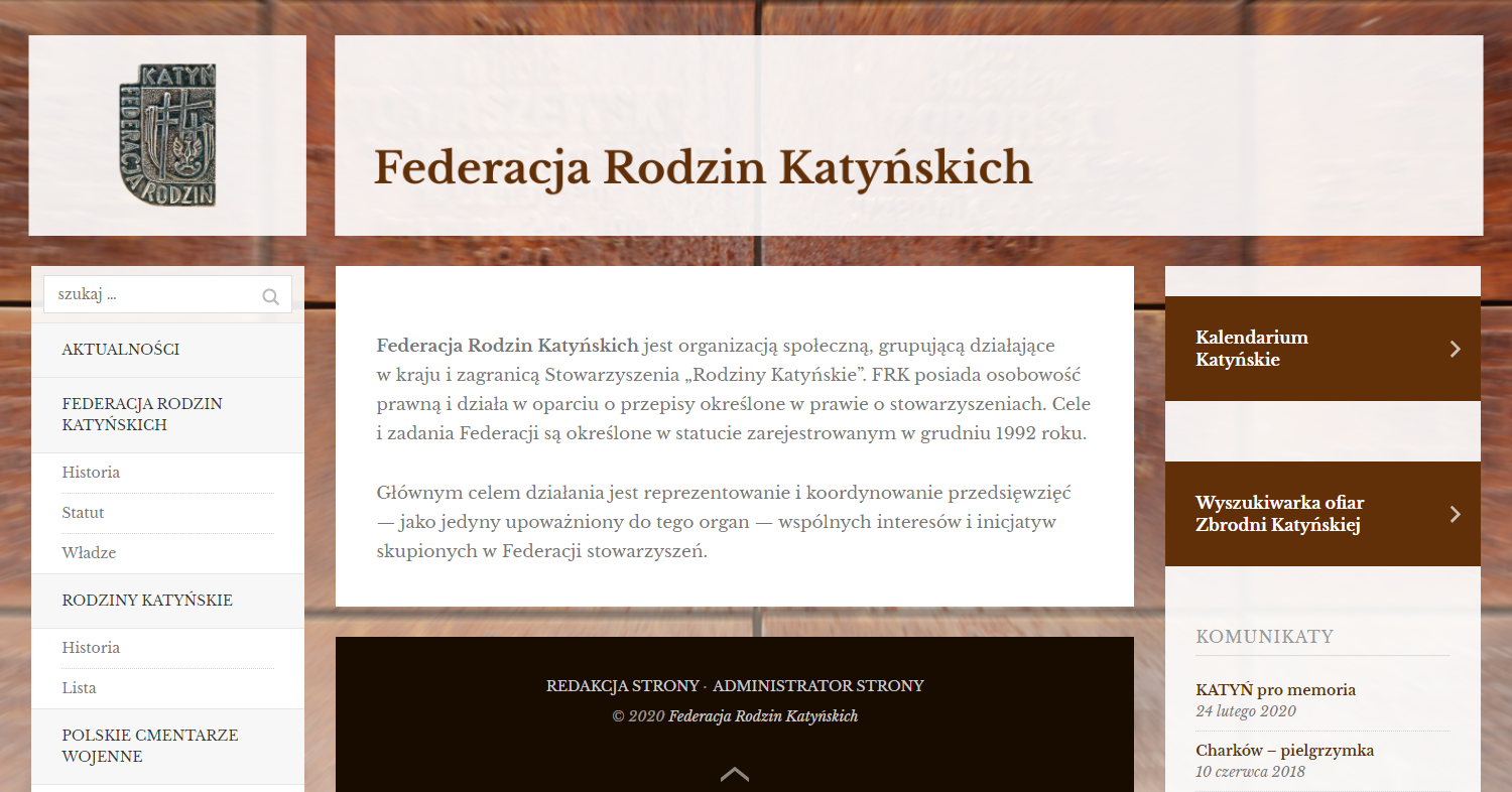 Zrzut ekranu - strona upowszechnia wiedzę na temat ludobójstwa, a także działalności Federacji Rodzin Katyńskich, która jest związkiem Stowarzyszeń – Rodzin Katyńskich z całej Polski.